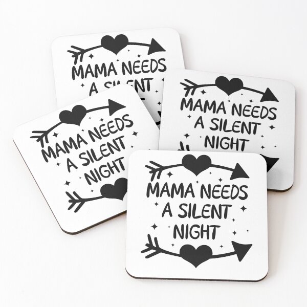 Item preview, mama needs a silent night funny new mom gift designed and sold by Majesticoo.