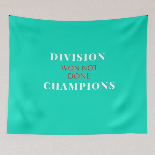 Item preview, Won Not Done Champions designed and sold by Dioryy.