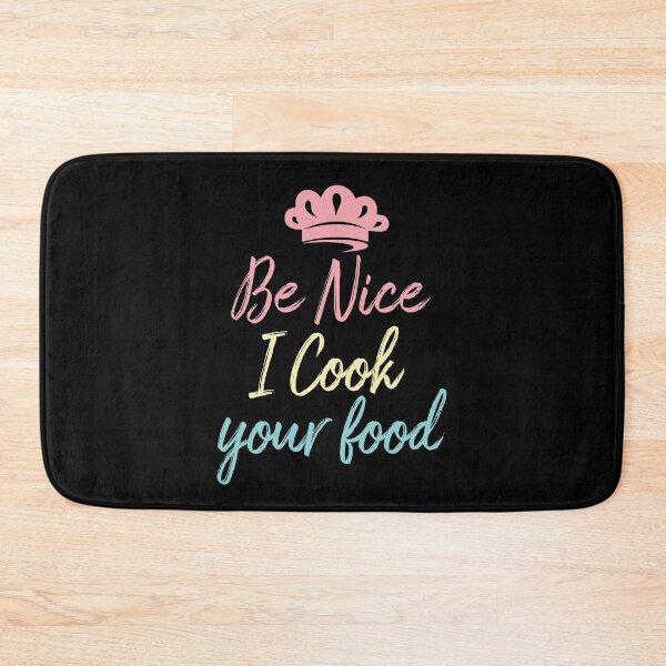 Item preview, Sous Chef Gift Funny Food humor Be Nice I Cook your Food Fun designed and sold by Life Shop.