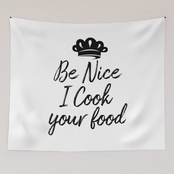 Item preview, Sous Chef Gift Funny Food humor Be Nice I Cook your Food Fun designed and sold by Life Shop.