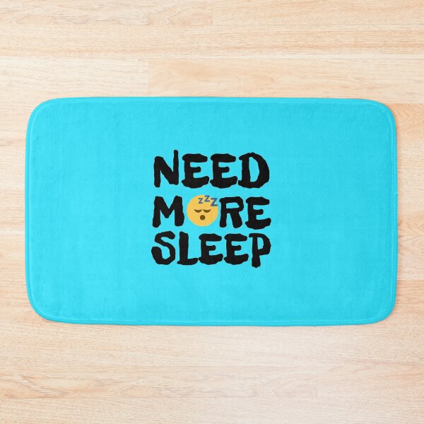 Item preview, Need More Sleep designed and sold by Joy Poddar.