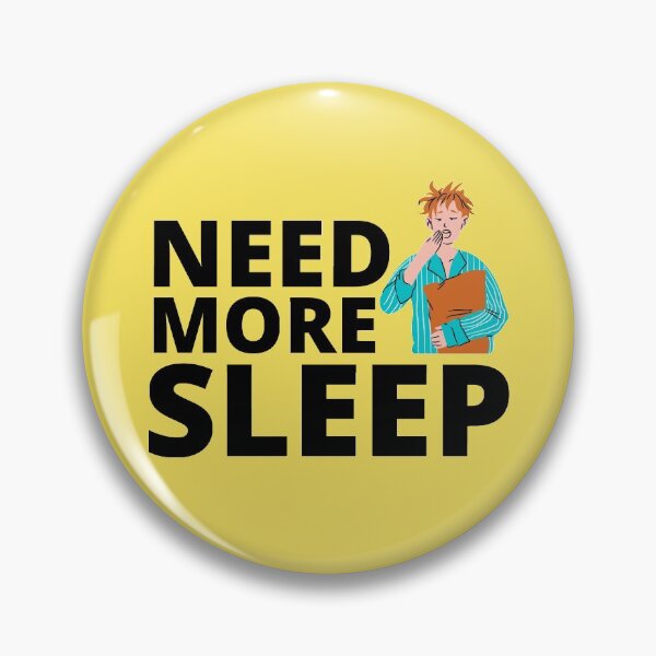 Item preview, Need More Sleep designed and sold by Joy Poddar.