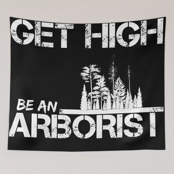 Item preview, Funny Arborist TShirt- Get High Be An Arborist designed and sold by WhiteTears.