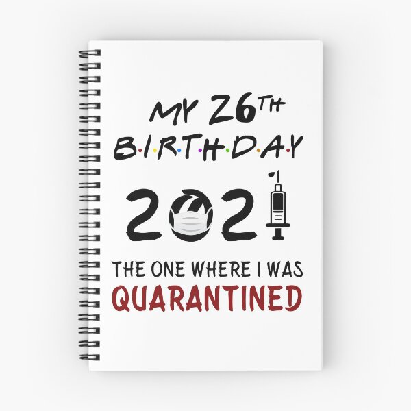Item preview, My 26th Birthday 2021 The One Where I was Quarantined gifts designed and sold by AnimaLovers.