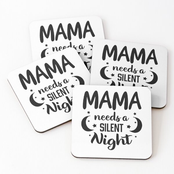 Item preview, mama needs a silent night funny new mom gift designed and sold by Majesticoo.