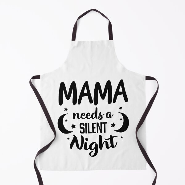 Item preview, mama needs a silent night funny new mom gift designed and sold by Majesticoo.