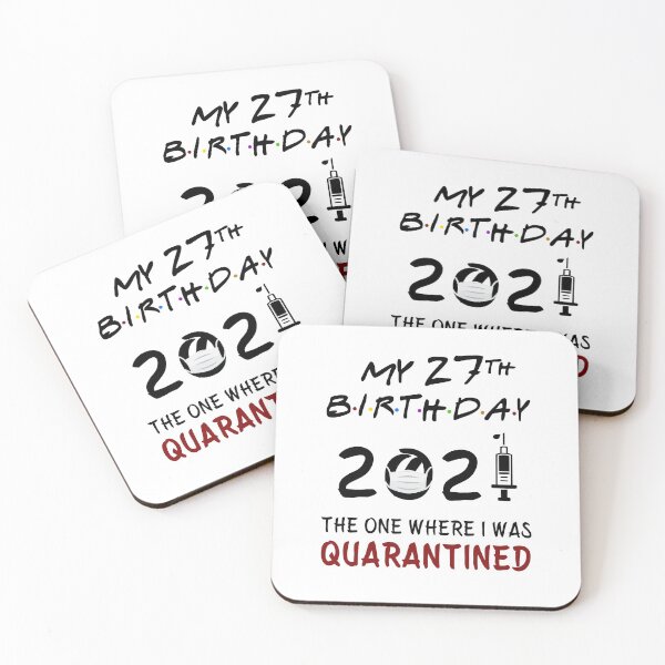 Item preview, My 27th Birthday 2021 The One Where I was Quarantined gifts designed and sold by AnimaLovers.