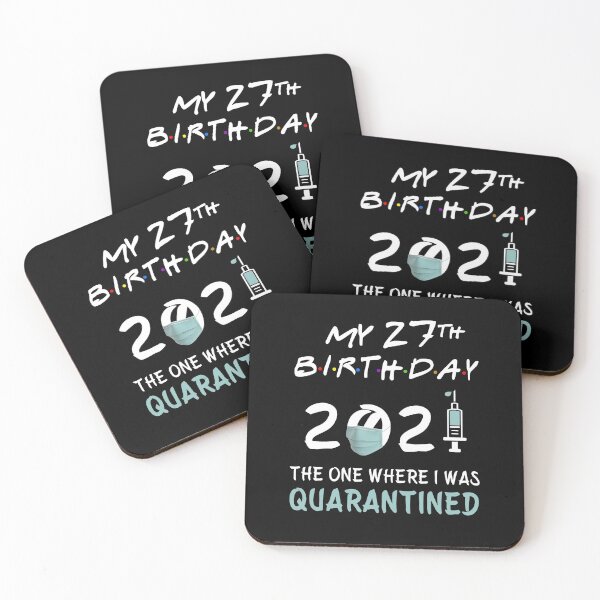 Item preview, My 27th Birthday 2021 The One Where I was Quarantined gifts designed and sold by AnimaLovers.