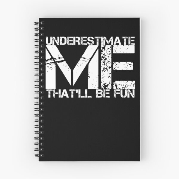 Item preview, Underestimate me That'll be fun designed and sold by Authenticity-SH.