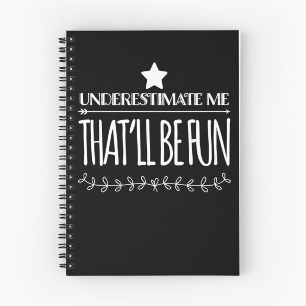Item preview, Underestimate me That'll be fun designed and sold by Authenticity-SH.