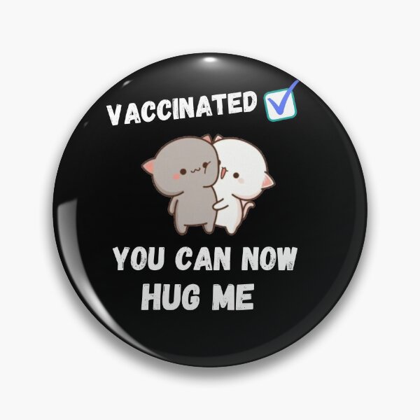 Item preview, Vaccinated You Can Now Hug Me designed and sold by Quadghouls.