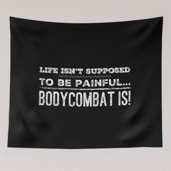 Item preview, Life isn't supposed to be Painfull...   Bodycombat is! designed and sold by Cute-Jory-Store.