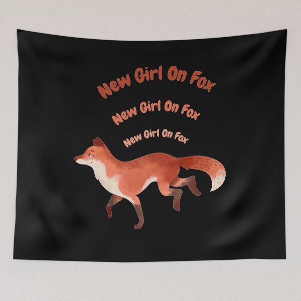 Item preview, New Girl On Fox designed and sold by AmberSiraj.