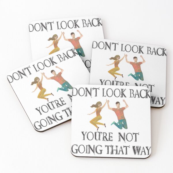 Item preview, Don't Look Back You're Not Going That Way : Inspirational Quote designed and sold by Badrart.