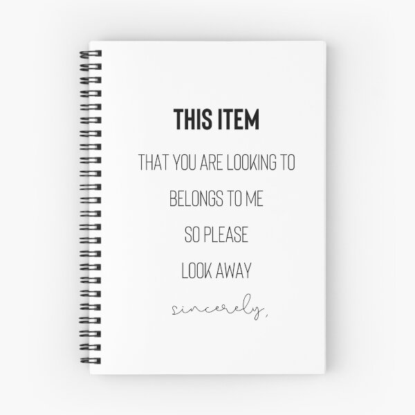 Item preview, This Item That You Are Looking To Belongs To Me So Please Look Away designed and sold by Levet.