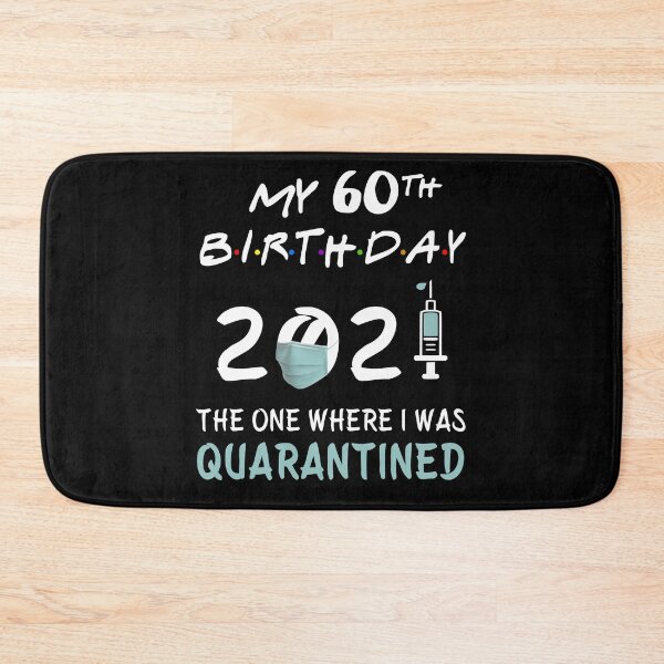 Item preview, My 60th Birthday 2021 The One Where I was Quarantined gifts designed and sold by AnimaLovers.