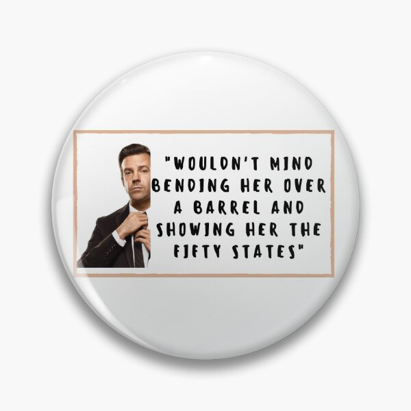Item preview, Jason Sudeikis Horrible Bosses Quote designed and sold by Daniela Ponzini Montes.