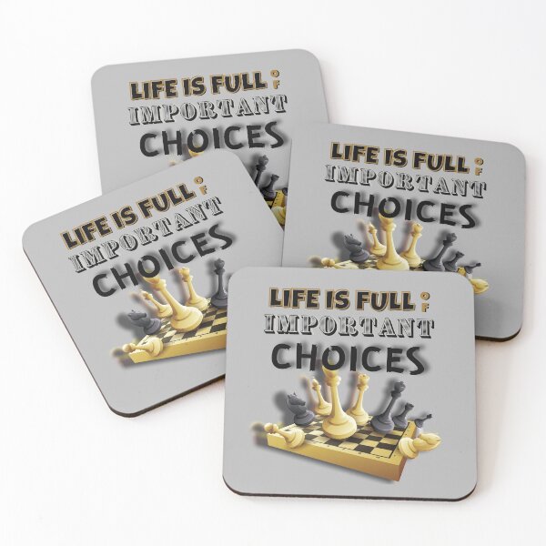 Item preview, LIFE IS FULL OF IMPORTANT CHOICES, CHESS! designed and sold by TRENDATTHETOP.