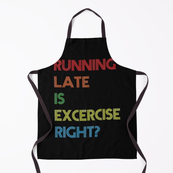 Item preview, Running Late is Exercise Right Funny Retro Vintage Quote designed and sold by LA diseños.
