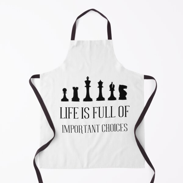 Item preview, Life Is Full Of Important Choices Chess designed and sold by Levet.