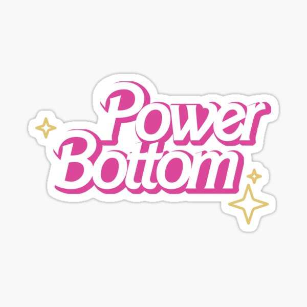 Item preview, Power Bottom designed and sold by thegayestmerch.