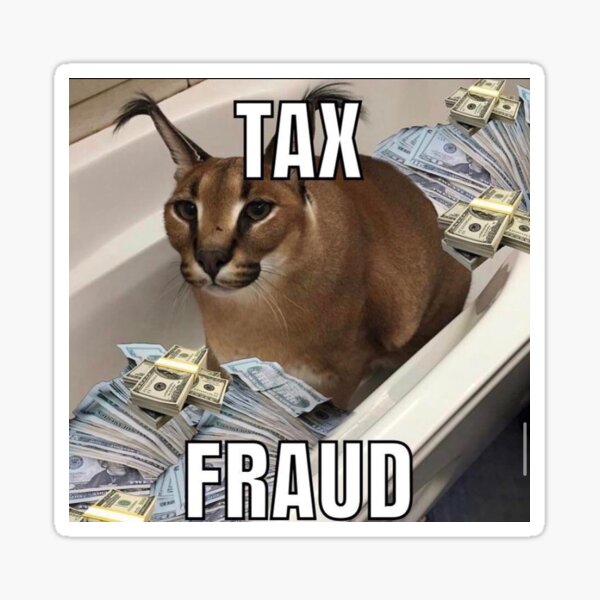 Big Floppa tax fraud Funny memes | Sticker