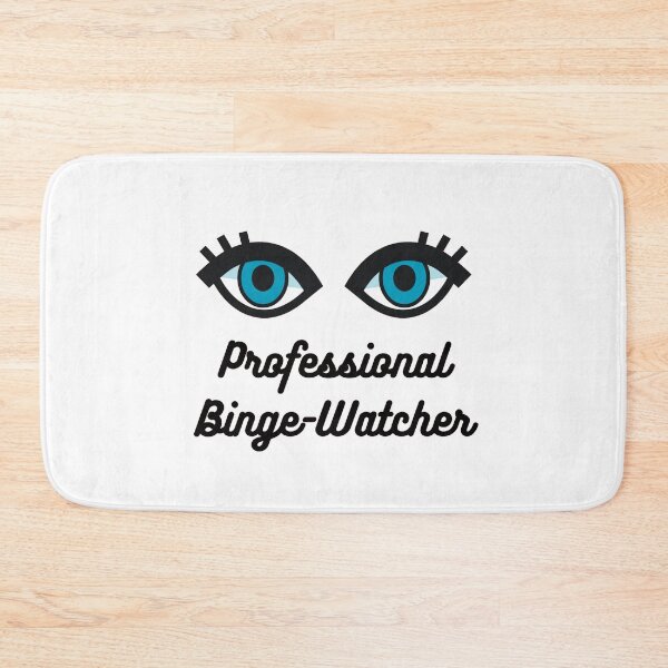 Item preview, Professional Binge Watcher designed and sold by AmberSiraj.
