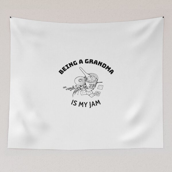 Item preview, Being A Grandma Is My Jam designed and sold by PrintexDesigns.