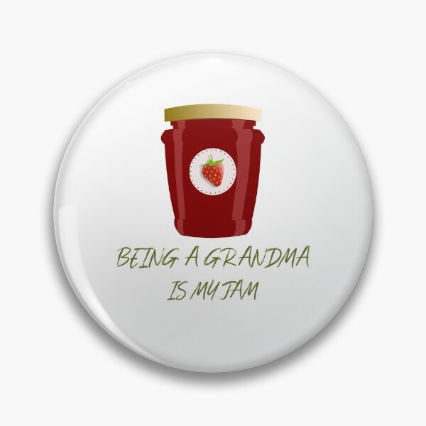 Item preview,  Being A Grandma Is My Jam designed and sold by PrintexDesigns.