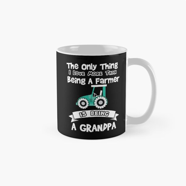 Item preview, The Only Thing I Love More Than Being A Farmer is being a grandpa - farmers designed and sold by Hannah  Pillic.