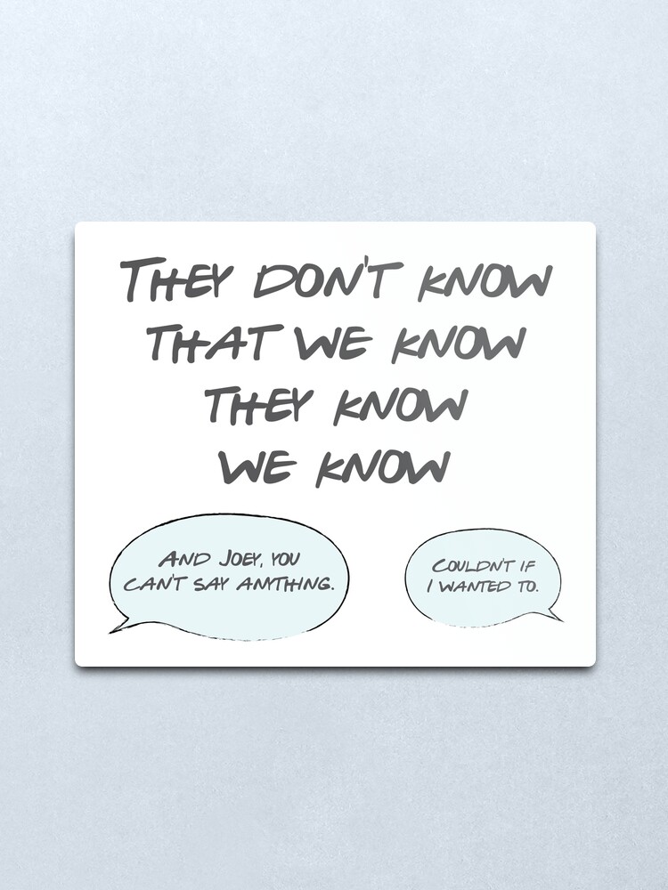 Alternate view of They Don't Know Metal Print