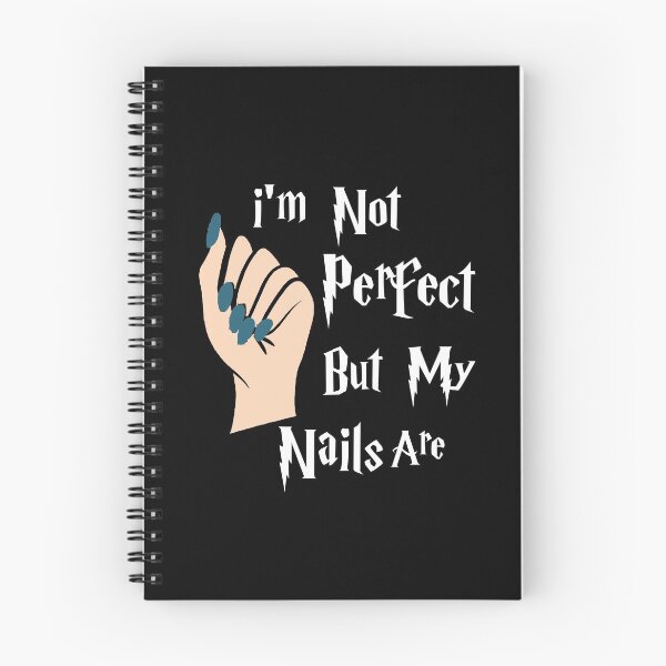 Item preview, I'm not perfect but my nails are designed and sold by MotivatedMode.