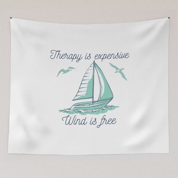 Item preview, Therapy is expensive - wind is free designed and sold by ArtjomDesign.