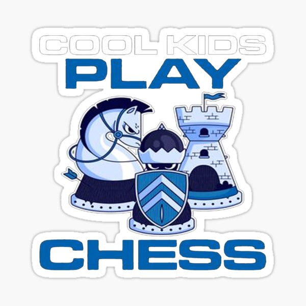 Cool Kids Play Chess King Sticker