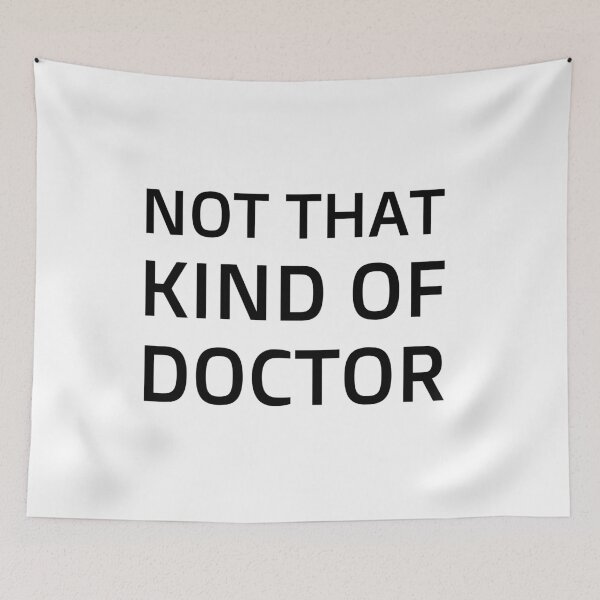 Item preview, not that kind of doctor PhD vaccin doctoral student  designed and sold by 0umStore.