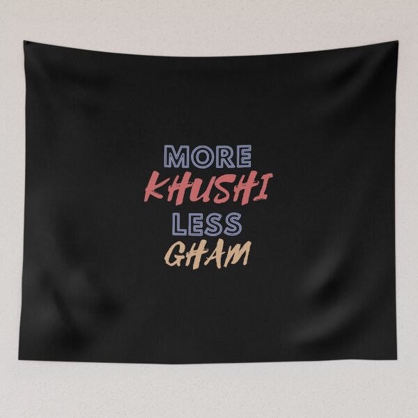 Item preview, MORE KHUSHI LESS GHAM - ALT DESIGN designed and sold by BrownGirlMantra.