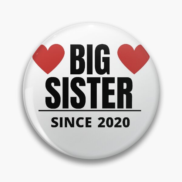 Item preview, Big sister since 2020 designed and sold by crikz.