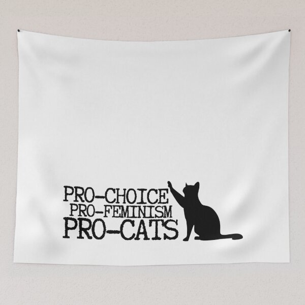Item preview, Pro Choice Pro Feminism Pro Cats designed and sold by m95sim.