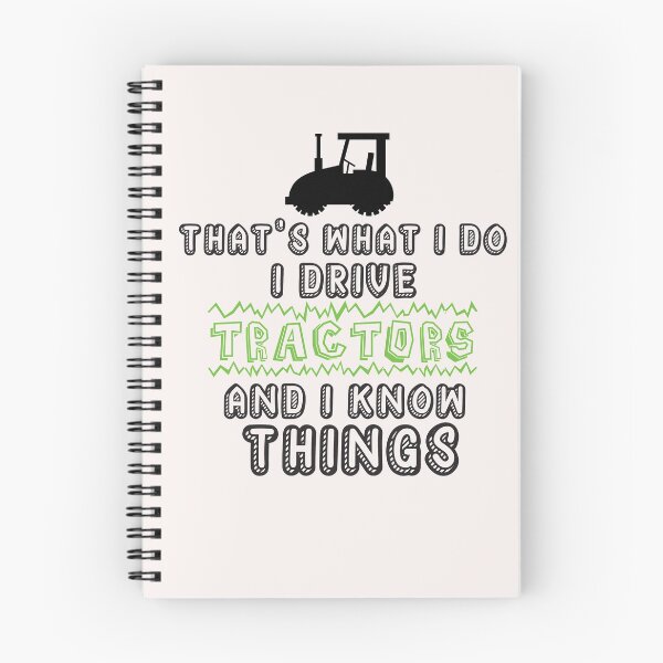 Item preview, That's what i do i drive tractors and know things  designed and sold by Hannah  Pillic.