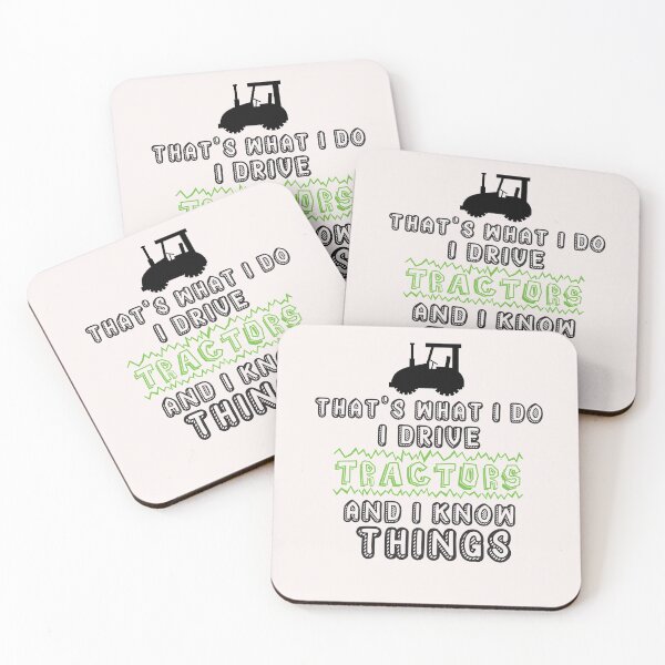 Item preview, That's what i do i drive tractors and know things  designed and sold by Hannah  Pillic.