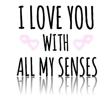 5 Senses Card Set I Love You With All of My Senses, Being With You