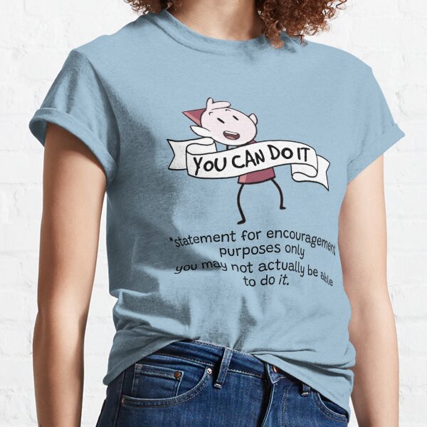 Alfur Hilda you can do it Classic T-Shirt