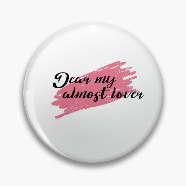 Item preview, Dear My Almost Lover designed and sold by NECHSTORE.