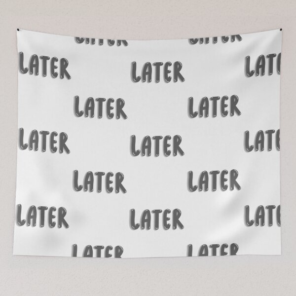 Item preview, Later  designed and sold by doodling-dancer.