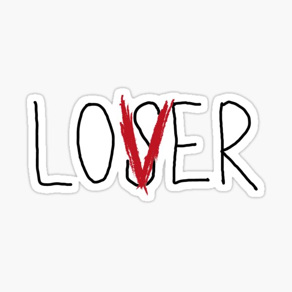 Loser Lover Gifts & Merchandise | Redbubble