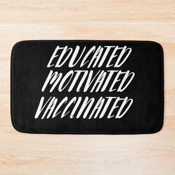 Item preview, Educated Motivated Vaccinated designed and sold by AutumnVibeShop.