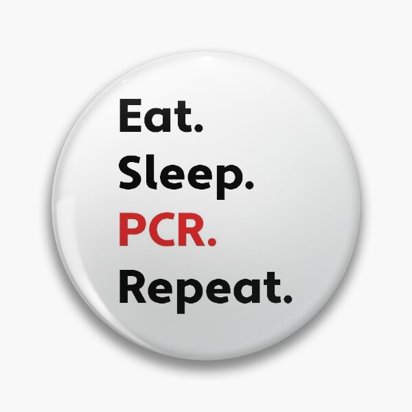 Item preview, Eat. Sleep. PCR. Repeat designed and sold by StuffofScience.