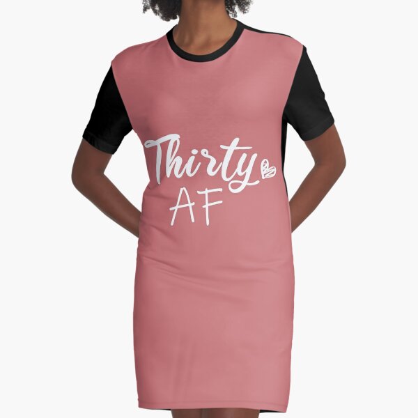 Thirty AF Birthday Girl Dirty 30 Party Graphic by thecouturekitten