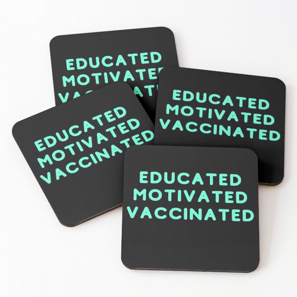 Item preview, Educated Motivated Vaccinated designed and sold by AutumnVibeShop.