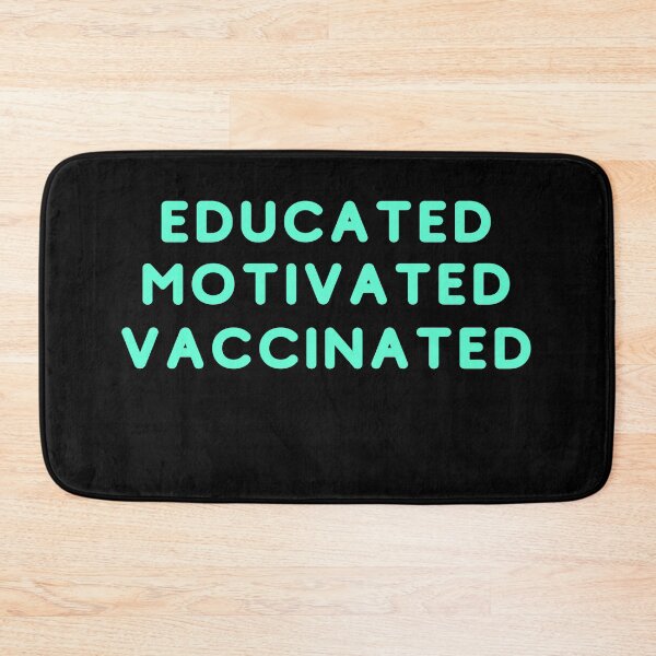 Item preview, Educated Motivated Vaccinated designed and sold by AutumnVibeShop.